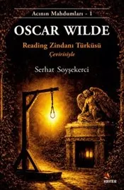 Oscar Wilde : Reading Zindanı Türküsü Çevirisiyle kapağı
