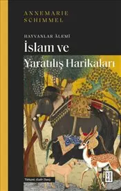 İslam ve Yaratılış Harikaları : Hayvanlar Alemi kapağı