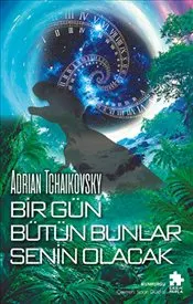 Bir Gün Bütün Bunlar Senin Olacak kapağı