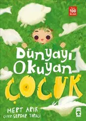 Dünyayı Okuyan Çocuk kapağı
