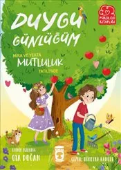 Mira ve Yekta Mutluluk Tatili’nde - Duygu Günlüğüm kapağı