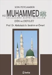 Son Peygamber Hz. Muhammed S.A.V. - Din ve Devlet kapağı