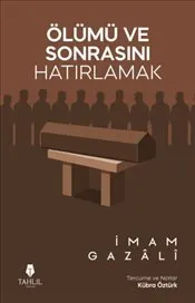 Ölümü ve Sonrasını Hatırlamak kapağı