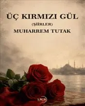 Üç Kırmızı Gül kapağı