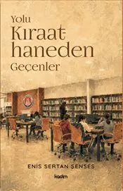 Yolu Kıraathaneden Geçenler kapağı