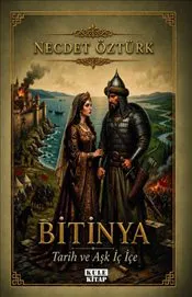 Bitinya : Tarih ve Aşk İç İçe kapağı