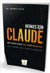 Herkes için Claude : Bir Yapay Zeka Kullanım Kılavuzu kapağı