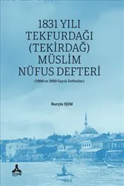 1831 Yılı Tekfurdağı : Tekirdağ - Müslim Nüfus Defteri kapağı