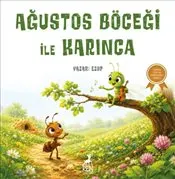 Ağustos Böceği ile Karınca kapağı