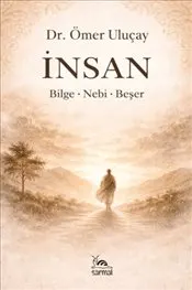 İnsan : Bilge - Nebi - Beşer kapağı