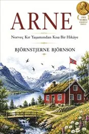 Arne : Norveç Kır Yaşamından Kısa Bir Hikaye kapağı