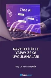 Gazetecilikte Yapay Zeka Uygulamaları kapağı