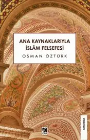 Ana Kaynaklarıyla İslam Felsefesi kapağı