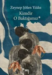 Kimdir O Baktığımız kapağı
