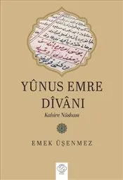 Yûnus Emre Dîvânı : Kahire Nüshası kapağı