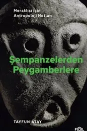 Şempanzelerden Peygamberlere kapağı