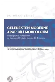 Gelenekten Moderne Arap Dili Morfolojisi kapağı