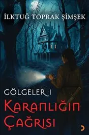 Gölgeler 1 Karanlığın Çağrısı kapağı