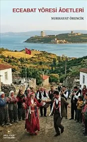 Eceabat Yöresi Adetleri kapağı