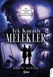 Tek Kanatlı Melekler kapağı