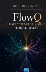 FlowQ : Bilişsel Yetenek ve Kişiliğin Teori ve Pratiği kapağı