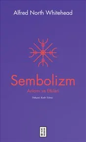 Sembolizm : Anlamı ve Etkileri kapağı