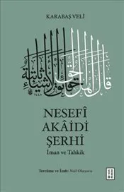 Nesefi Akâidi Şerhi : İman ve Tahkik - Ciltli kapağı