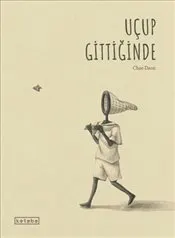 Uçup Gittiğinde kapağı