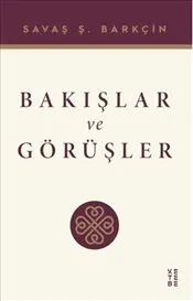 Bakışlar ve Görüşler kapağı