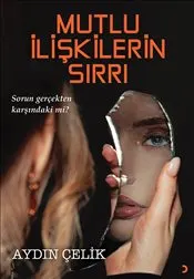 Mutlu İlişkilerin Sırrı kapağı