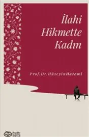 İlahi Hikmette Kadın kapağı