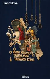 Osman Hamdi Bey’in Çağdaş Türk Sanatına Etkisi kapağı