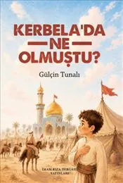 Kerbela'da Ne Olmuştu? kapağı