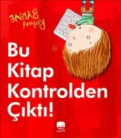 Bu Kitap Kontrolden Çıktı! kapağı