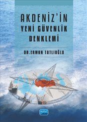 Akdeniz'in Yeni Güvenlik Denklemi kapağı