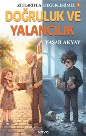 Doğruluk ve Yalancılık : Zıtlarıyla Değerlerimiz 1 kapağı