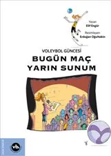 Voleybol Güncesi : Bugün Maç Yarın Sunum kapağı