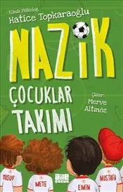 Nazik Çocuklar Takımı kapağı