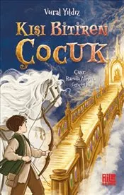 Kışı Bitiren Çocuk kapağı