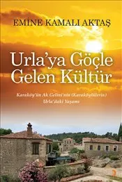 Urla’ya Göçle Gelen Kültür kapağı