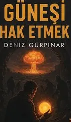 Güneşi Hak Etmek kapağı