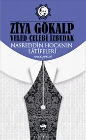 Nasreddin Hoca'nın Latifeleri : Halk Klasikleri 1 kapağı