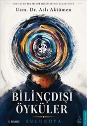 Bilinçdışı Öyküler : Sulu Boya kapağı