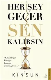 Her Şey Geçer Sen Kalırsın kapağı