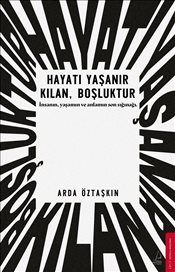 Hayatı Yaşanır Kılan Boşluktur kapağı