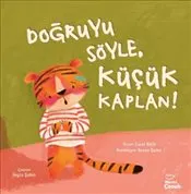 Doğruyu Söyle Küçük Kaplan! kapağı