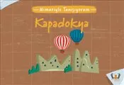 Mimariyle Tanışıyorum - Kapadokya kapağı