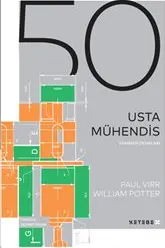 Zamanın Dehaları : 50 Usta Mühendis kapağı