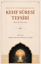 Kur’ân’ın Nurlarından Kehf Sûresi Tefsiri kapağı