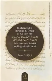 Burhâneddin İbrâhim b. Ömer el-Ca’berî’nin Kitâbu Vasfu’l-İhtidâ fi’l-Vakf ve’l-İbtidâ Adlı Eserinin kapağı